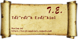 Török Ezékiel névjegykártya